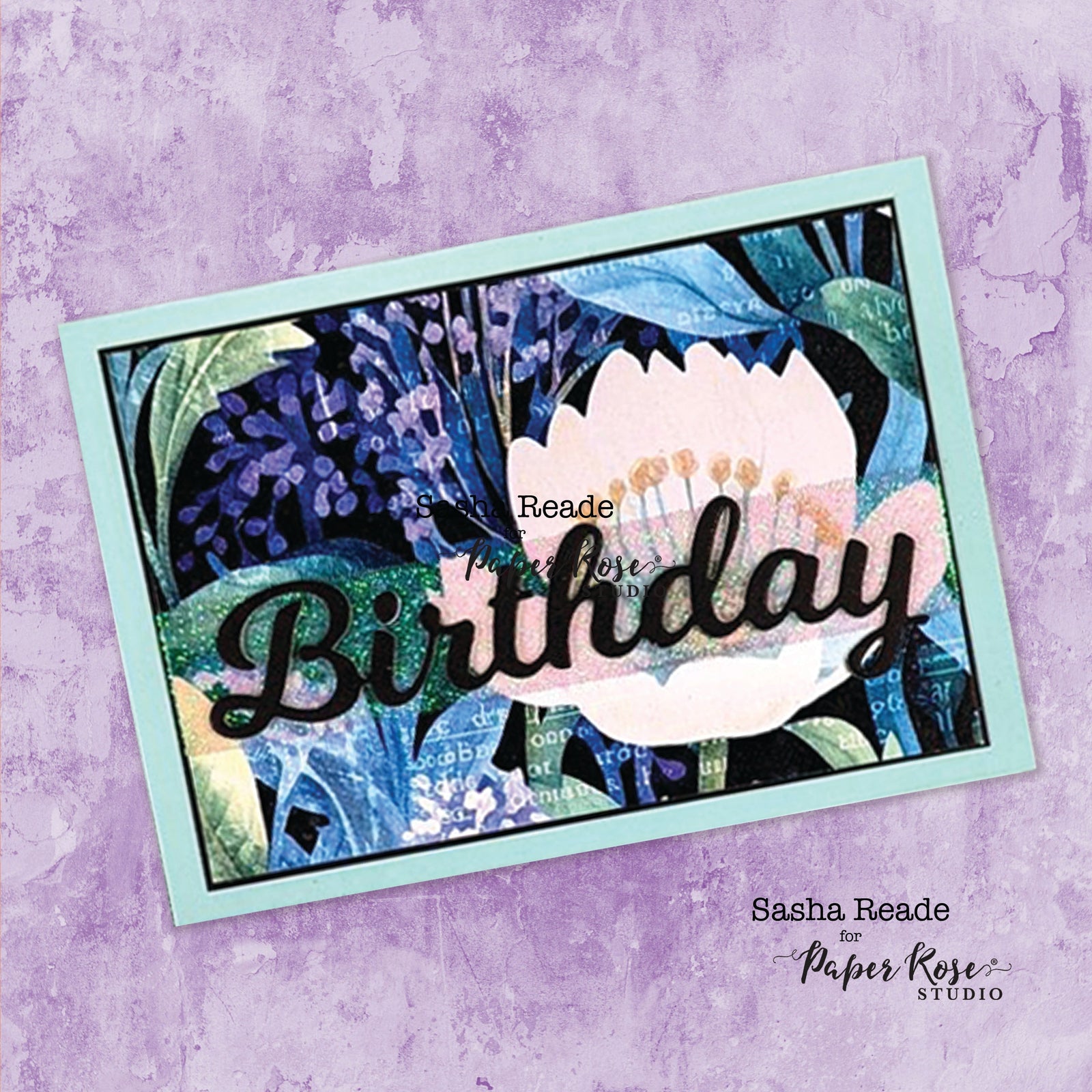Botanical Blooms Cards with Layered Sentiments - Sasha Reade