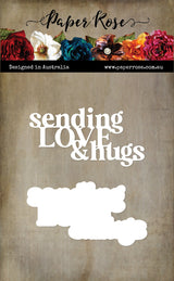 Sending Love & Hugs Metal Cutting Die 33861 - Paper Rose Studio