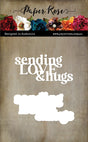Sending Love & Hugs Metal Cutting Die 33861 - Paper Rose Studio