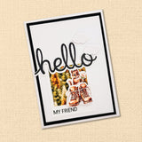 Hello 4x6" CLEAR STAMP & DIE SET 16951 17304